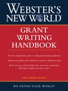 Webster's New World® Grant Writing Handbook